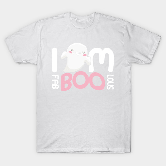 I am Fab Boo Lous Funny Cute  Halloween Shirts Gifts on October 31 T-Shirt-TOZ